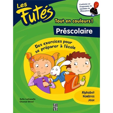 LES FUTÉS PRÉSCOLAIRE