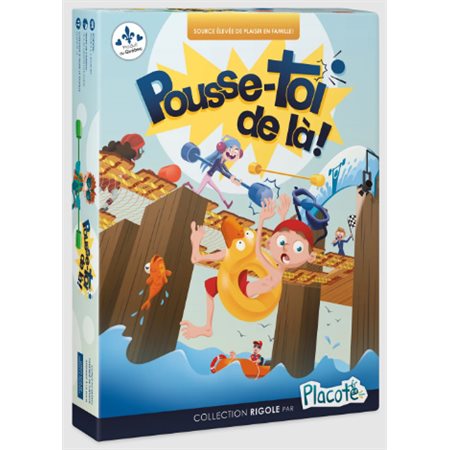 Jeu PLACOTE : Pousse-toi de là !