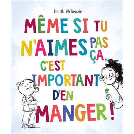 C'est important d'en manger !